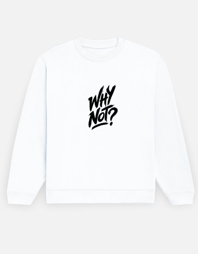 "WHY" Unisex Sweatshirt